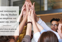 Qual mensagem de Dia da Mulher sua empresa vai trazer em 2021