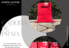 Fortaleça sua marca na areia: Cadeiras de praia personalizadas para eventos corporativos inesquecíveis!